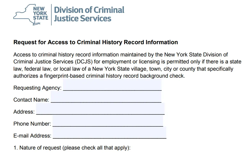 A screenshot of the Request for Access to Criminal Information form from the New York Division of Criminal Justice Services where the requestor must provide information such as requesting agency, contact name, address, phone number, email address, etc.